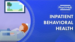 Inpatient Behavioral Health [upl. by Hsiwhem]