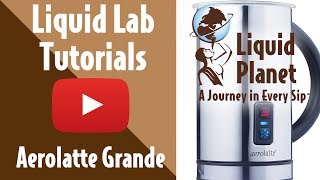 Liquid Lab  Aerolatte Grande Milk Frother [upl. by Etteve]