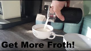 How to Get More Froth from Your Nespresso Coffee Aeroccino  Nespresso tips and help [upl. by Rezzani]